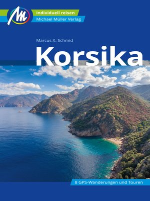 cover image of Korsika Reiseführer Michael Müller Verlag